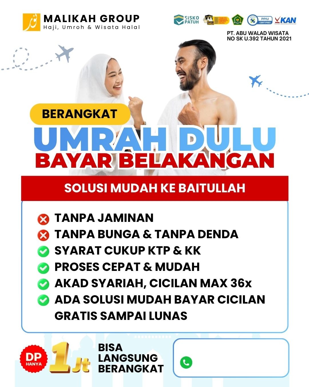 Umroh Dulu Bayar Belakangan